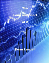 Title: The Long and Short of it, Author: Dean Lundell