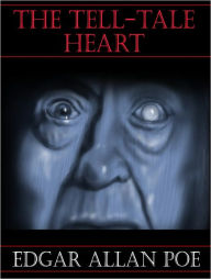 Title: The Tell Tale Heart - Edgar Allen Poe, Author: Edgar Allan Poe