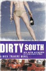 Dirty South (Nick Travers Series #4)