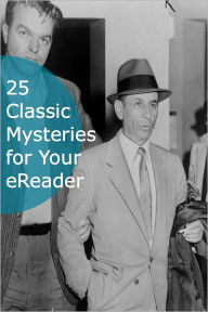 Title: 25 Classic Mysteries for Your eReader, Author: Arthur Conan Doyle