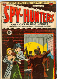 Title: Spy Hunters Number 5 War Comic Book, Author: Lou Diamond