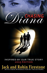 Title: Chasing Diana, Author: Jack Firestone