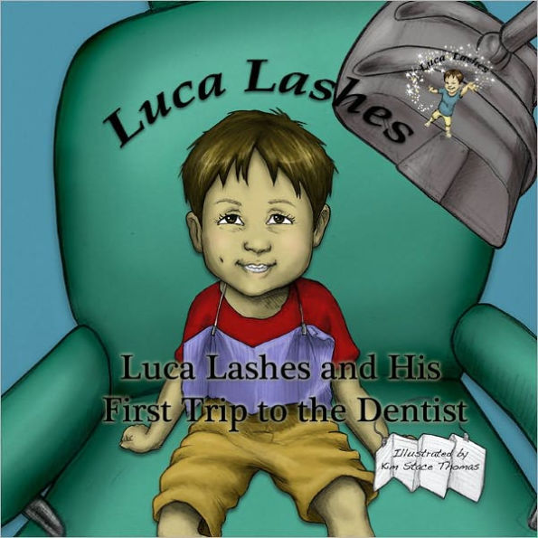 Luca Lashes and His First Trip to the Dentist