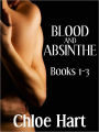 Blood and Absinthe: Books 1 - 3