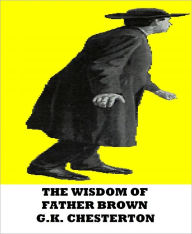 Title: The Wisdom of Father Brown, Author: G. K. Chesterton