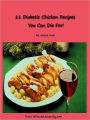 11 Diabetic Chicken Recipes You Can Die For!