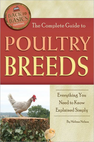 The Complete Guide to Poultry Breeds: Everything You Need to Know Explained Simply