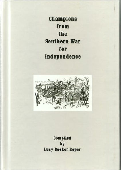 Champions from the Southern War for Independence