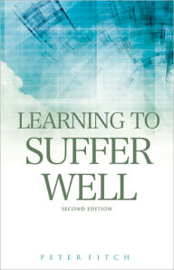 Title: Learning to Suffer Well, Author: Peter Fitch