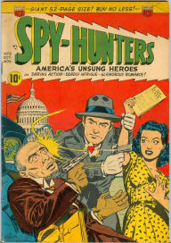 Title: Spy Hunters Number 8 War Comic Book, Author: Lou Diamond