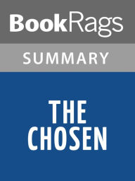 Title: The Chosen by Chaim Potok Summary & Study Guide, Author: BookRags