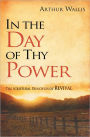 In the Day of Thy Power