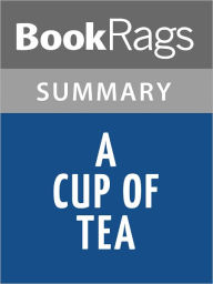Title: A Cup of Tea by Amy Ephron l Summary & Study Guide, Author: BookRags