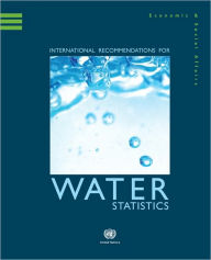 Title: International Recommendations for Water Statistics, Author: United Nations