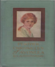 Title: Further Chronicles of Avonlea, Author: Lucy Maud Montgomery