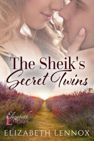Title: The Sheik's Secret Twins, Author: Elizabeth Lennox