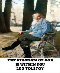 Title: The Kingdom of God is Within You, Author: Leo Tolstoy