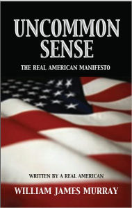 Title: Uncommon Sense, Author: William Murray