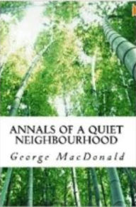 Title: 99 Cent Annals of a Quiet Neighbourhood, Author: Mcdonald