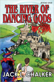 Title: The River of Dancing Gods, Author: Jack L. Chalker