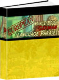Title: German Language Phrases - Learn German Conversation Quickly, Author: eBook Center