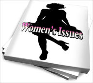 Title: Women's Issues – Health Wise Tips And Guide, Author: Ruby C. Jones