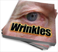 Title: Amazing Wrinkle Removing Ways – A Wrinkle Free Must Read Tips, Author: Julie M. Giuliano