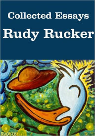 Title: Collected Essays, Author: Rudy Rucker