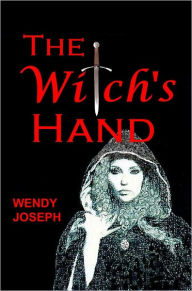 Title: The Witch's Hand, Author: Wendy Joseph