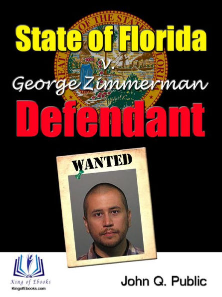 George Zimmerman, Defendant!