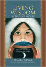 Living Wisdom of the Far North: Tales and Legends From Chukotka and Alaska