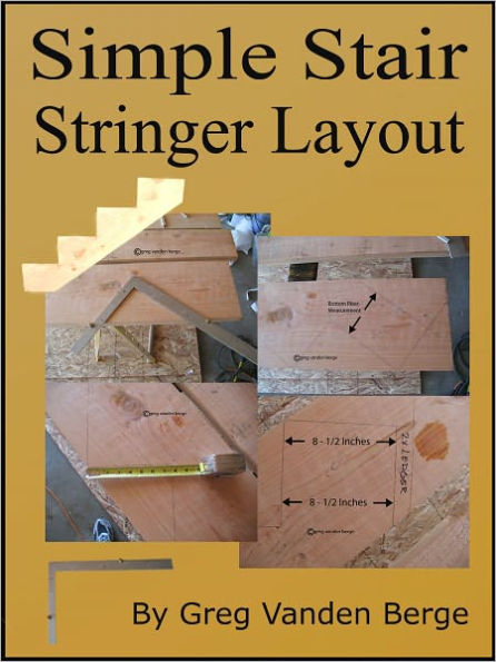 Simple Stair Stringer Layout