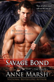 Title: Savage Bond, Author: Anne Marsh