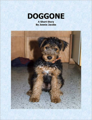 Doggone - a short story