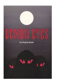 Title: Demon Eyes, Author: Duane Davis