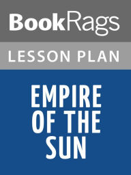 Title: Empire of the Sun Lesson Plans, Author: BookRags