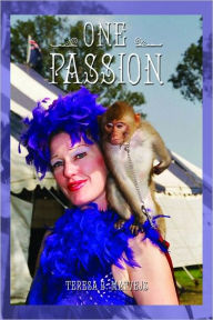 Title: One Passion, Author: Teresa Matvejs