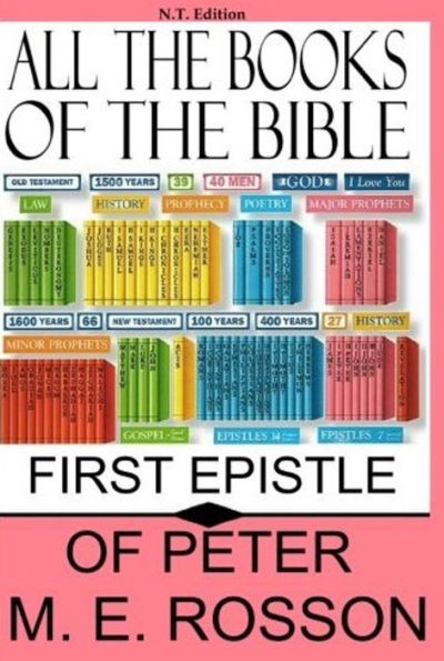 All the Books of the Bible: First Epistle of Peter