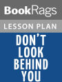 Don't Look Behind You Lesson Plans