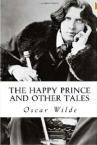 Title: 99 Cent The Happy Prince and Other Tales, Author: Oscar Wilde