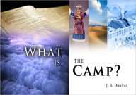 Title: What Is the Camp?, Author: J. B. Dunlop