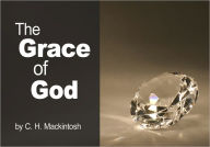 Title: The Grace of God, Author: C. H. Mackintosh