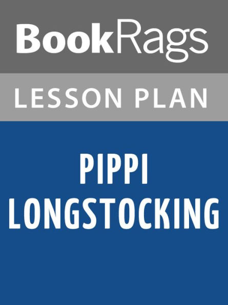 Pippi Longstocking Lesson Plans