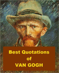 Title: Best Quotations of Van Gogh, Author: Vincent Van Gogh