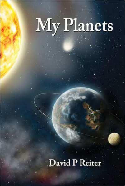 My Planets: a fictive memoir