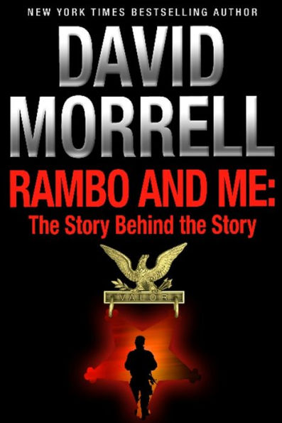 Rambo and Me: The Story Behind the Story, an essay