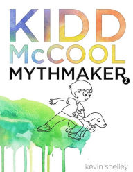 Title: Kidd McCool, Author: Kevin Shelley