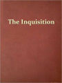 A History of the Inquisition of the Middle Ages, Volume I