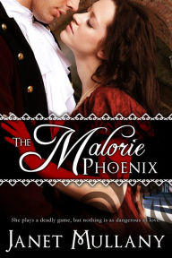 Title: The Malorie Phoenix (Regency Historical Romance), Author: Janet Mullany