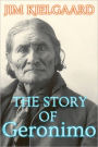 THE STORY OF Geronimo
